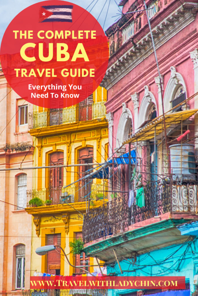 The Complete Cuba Travel Guide For First Time Visitors