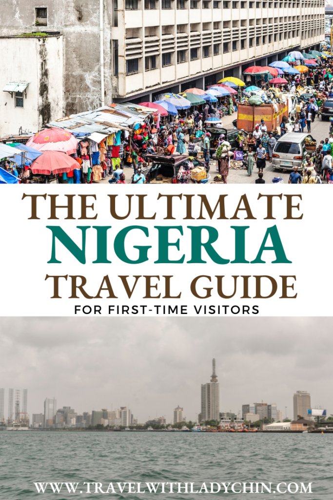 The Ultimate Lagos, Nigeria Travel Guide: For First-Time Visitors 