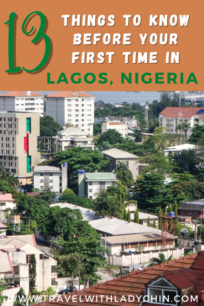 13 Things You Should Know Before visiting Lagos, Nigeria