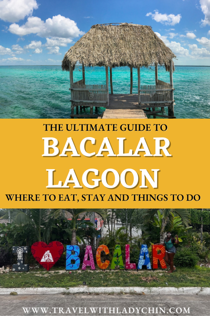 Pinterest pin image for the ultimate guide to Bacalar lagoon.  