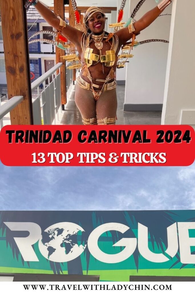 Pinterest Pin of Black lady dressed in a gold Caribbean carnival costume with her hands in the air. Below is an image of a drink truck with the words Rogue written across the front.  13 Top Tips & Tricks. 