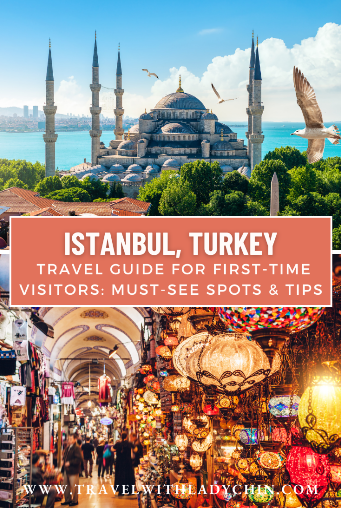 Istanbul for first time visitors Pinterest pin. The blue mosque with seagulls flying.  a dozen colorful lanterns in the grand bazaar.